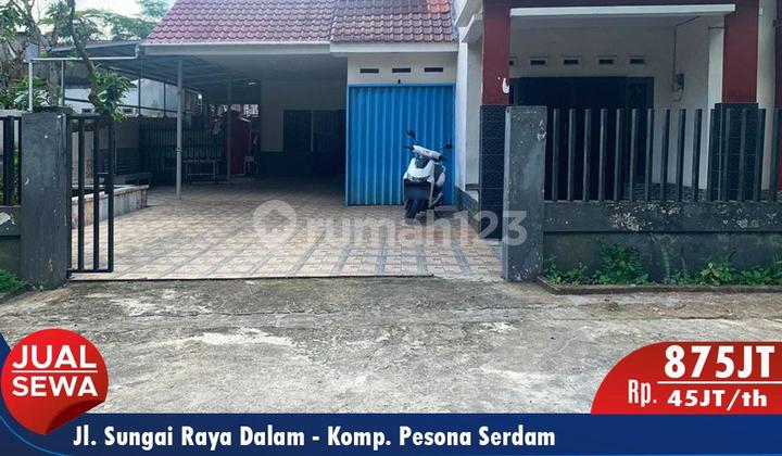 Dijual / Sewa Rumah Siap Huni di Jl. Sungai Raya Dalam Lengkap dengan Pagar, Carport, dan SHM