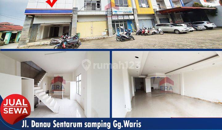 Ruko  Danau Sentarum Samping Gg. Waris, Posisi Hook, Cocok 10