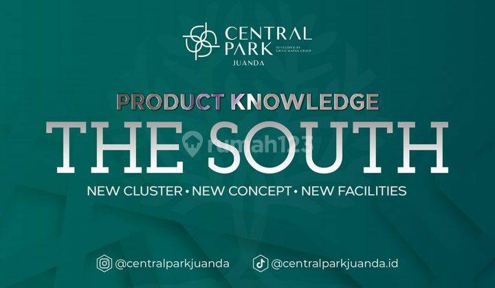 Central Park Juanda Buka Tahap 3 The South  Mulai Lebar 5.6.7.8.9 Segera Pilih Unit nya  Miliki Huniannya  14