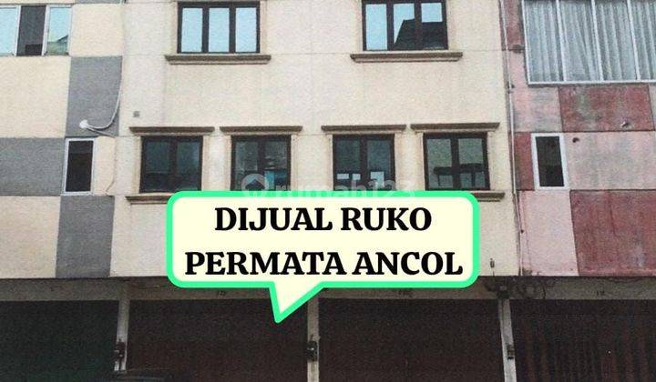 Ruko Gandeng Permata Ancol, Potensi Bisnis di Lokasi Emas 1