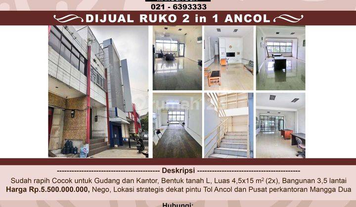 Ruko 2 In 1 di Ancol 1