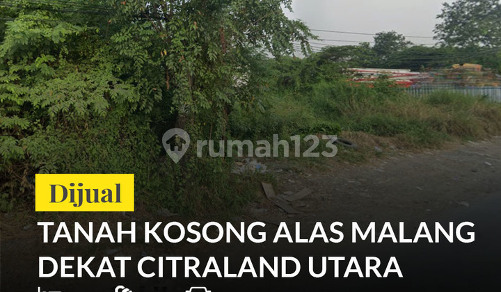 Dijual Tanah Alas Malang Surabaya Barat Dekat Citraland Northwest