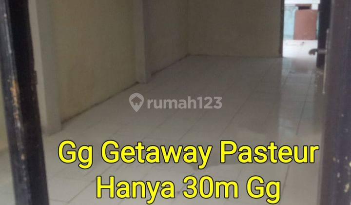 Rumah Gg Dekat Getaway Pasteur 1