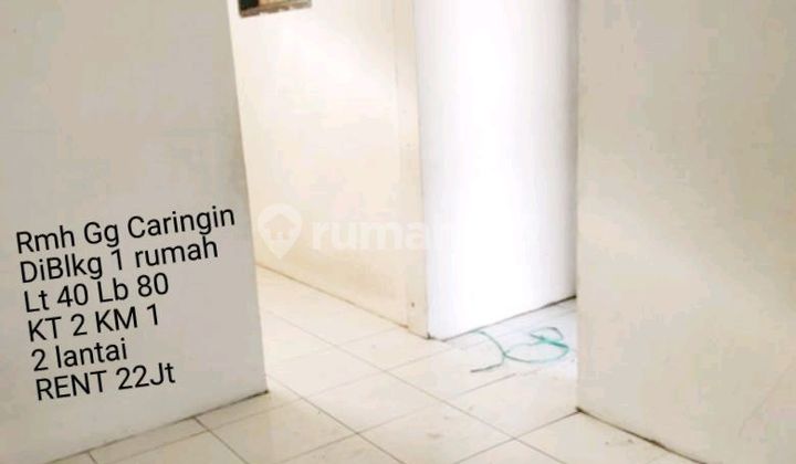 Rumah Gg Caringin Terhalang Hanya 1 Rumah 1