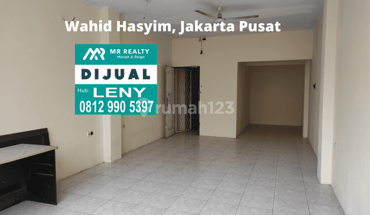 RUKO BAGUS SIAP PAKAI 5 LANTAI DI WAHID HASYIM, TANAH ABANG, JAKARTA PUSAT  4