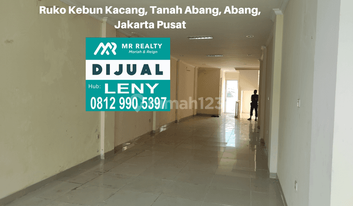 LOKASI BAGUS..RUKO BAGUS SIAP PAKAI LT 135 M2 DI KEBUN KACANG, TANAH ABANG, JAKARTA PUSAT 2