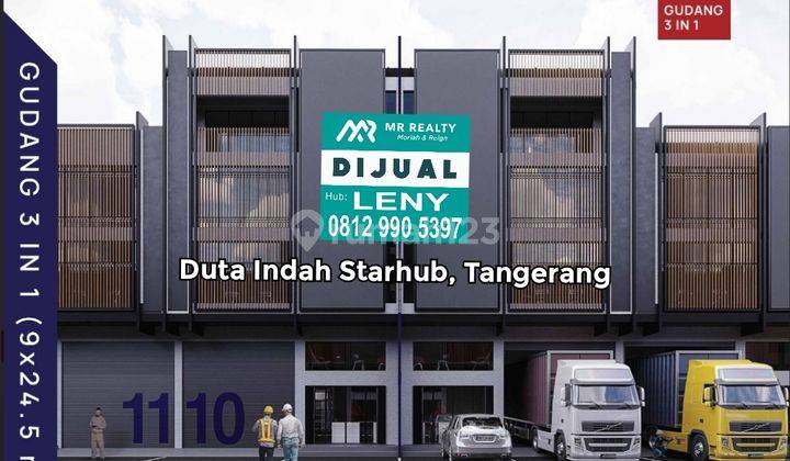 GUDANG BARU 3 IN 1 DUTA INDAH STARHUB, BENDA, TANGERANG 1