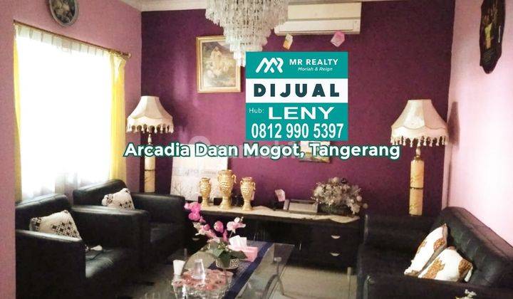 RUMAH BAGUS SIAP HUNI 2 LANTAI DI KOMPLEK ARCADIA DAAN MOGOT, TANGERANG 1