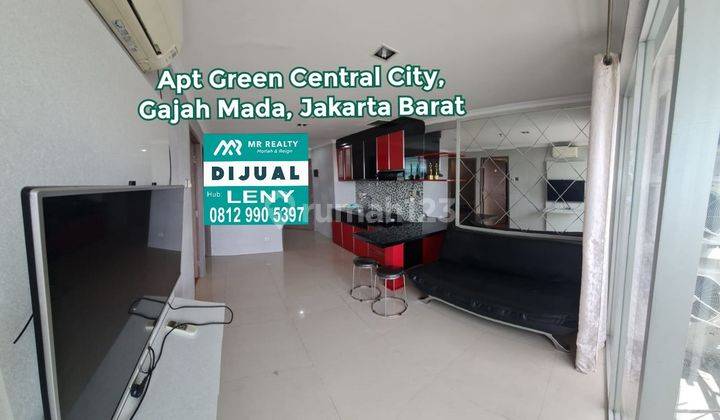 MURAH..APARTEMEN GREEN CENTRAL CITY, GAJAH MADA, JAKARTA BARAT 2 BED ROOM, FULL FURNISHED, LAGI BU 1