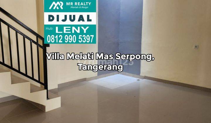 RUMAH FULL RENOVASI SIAP HUNI 2 LANTAI DI VILLA MELATI MAS SERPONG, TANGERANG 2