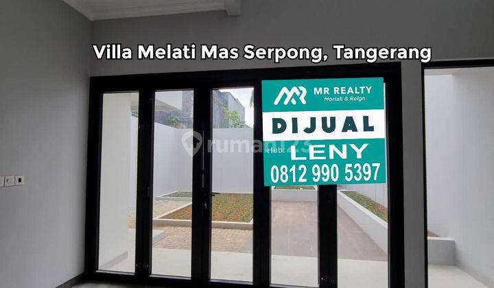 MURAH.. RUMAH BARU 2 LANTAI DI KOMPLEK VILLA MELATI MAS SERPONG, TANGERANG 2