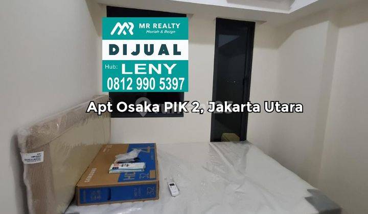 TERMURAH..DIBAWAH HARGA PASAR..APARTMENT OSAKA RIVERVIEW STUDIO, PANTAI INDAH KAPUK 2, JAKARTA UTARA 1