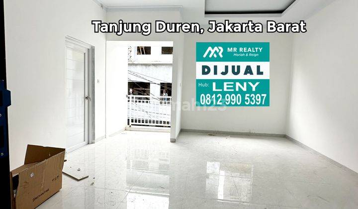 DIBAWAH HARGA PASAR.. RUMAH BARU 3 LANTAI DI TANJUNG DUREN, JAKARTA BARAT.. LAGI BU 1