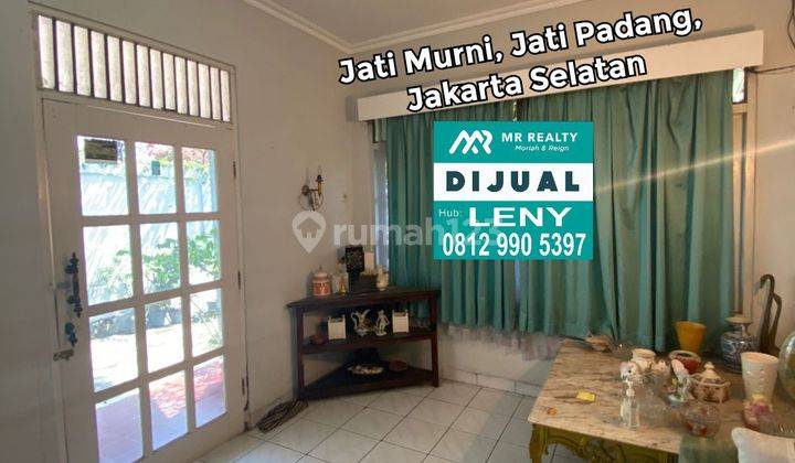 DIJUAL RUMAH SIAP HUNI DI JATI MURNI, JATI PADANG, JAKARTA SELATAN 1