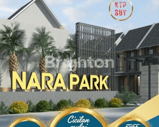 NARA PARK LAUNCHING TERBARU SIAP KPR FREE SEMUA BIAYA 1