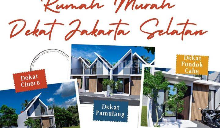 Beli Minggu Ini Diskon Puluhan Juta,, Rumah Paling Murah Dekat Tol Cinere 1