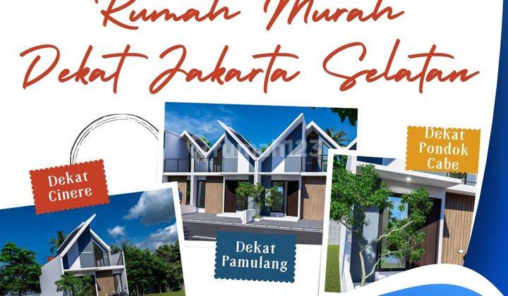 Beli Sekarang Diskon 30 Juta, Rumah Murah 195 Juta Akses Mobil Gak Jauh Dari Jakarta Selatan Atau Tangerang Selatan 1