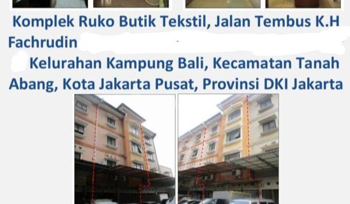 Dijual Ruko Komplek Butik Teksil Tanah Abang, Jakarta Pusat , Sty 1