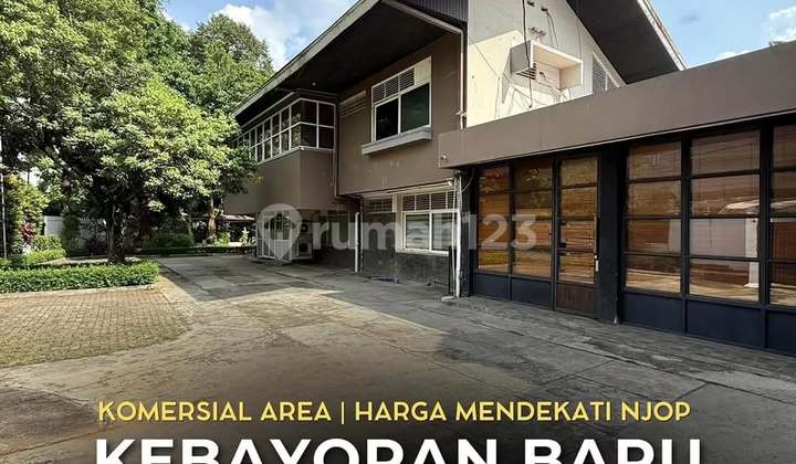 Kebayoran Baru Komersil Area Dekat Brawijaya Cocok untuk Usaha Kebayoran Baru Komersil Area Dekat Brawijaya Cocok untuk Usaha
