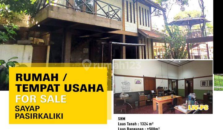 Dijual Rumah/ Tempat Usaha Sayap Pasir Kaliki  1