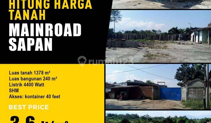 Dijual/Disewakan Tanah&Bangunan Gudang Hitung Tanah di JL Raya Sapan 1