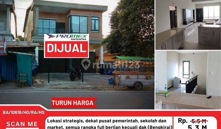 Dijual Ruko Strategis di Jl Raya S Parman, Ketapang 1