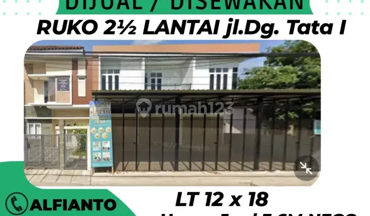 Dijual/ Disewakan Ruko 2 1/2 lantai jalan dg tata ( ar) 1