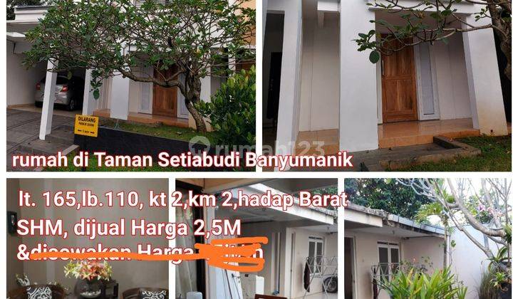 Disewakan rumah di Taman Setiabudi Banyumanik 2