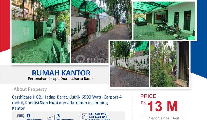 Dijual Rumah Kantor 3 Lantai Luas 736 M2 di Perumahan Kelapa Dua Jakarta Barat 1