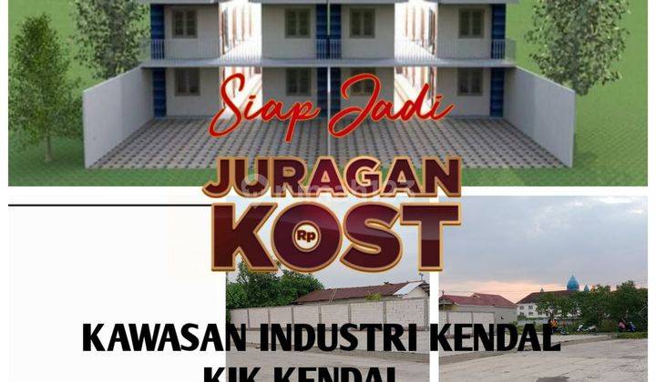 TANAH ISTIMEWA LOKASI,COCOK BUAT USAHA KOST, SELANGKAH KE KAWASAN INDUSTRI KENDAL KIK 1