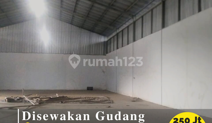 Disewakan 2 GUDANG DALAM 1 TEMPAT 7