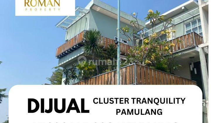 Dijual Rumah 2 Lantai Di Cluster Tranquility Modern Hill 1