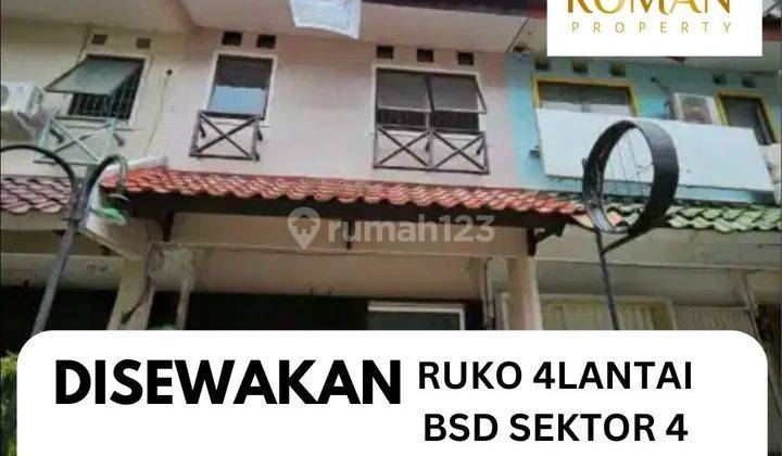 DISEWAKAN RUKO 2 MUKA 4 Lantai Sebelah BSD PLAZA  Cocok Utk Perkantoran/Perbankan/Usaha Lainnya 1