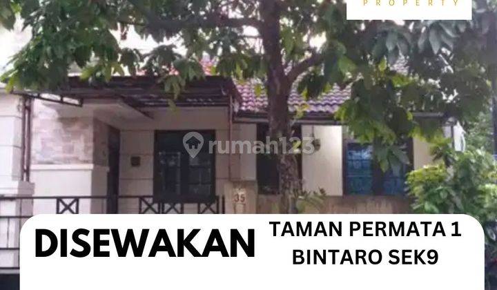 Disewakan rumah Minimalis Semi Furnished Di Taman Permata Bintaro 1