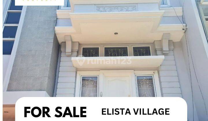 Dijual Rumah 2 Lantai Full Furnished Di Elista Village  1