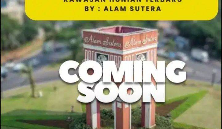 Segera Launching Alam Sutera 2 Start 880juta 2