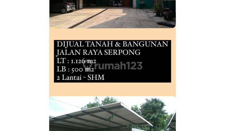 DIJUAL TANAH & BANGUNAN!! Di Jalan Raya Serpong 1