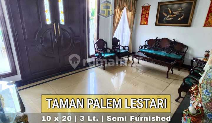 Rumah Taman Palem Lestari 3 Lantai Semi Furnished