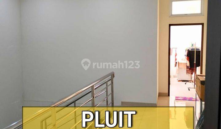 RUMAH 3 LANTAI PLUIT KEAMANAN 24 JAM CCTV DALAM KOMPLEK DEKAT MALL 1