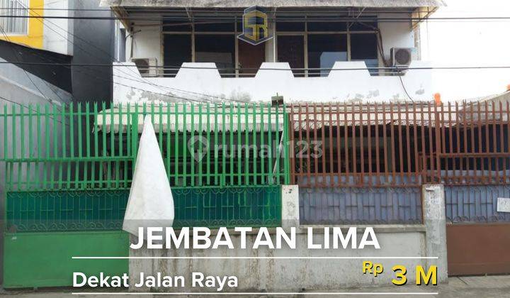 Rumah Gandeng Jembatan Lima Dekat Jalan Raya Lokasi Strategis 1