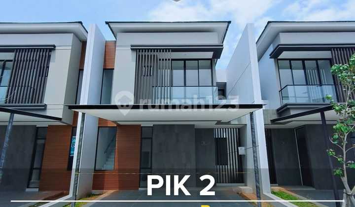 RUMAH DI PIK 2 BRAND NEW SIAP HUNI RUMAH DI PIK 2 BRAND NEW SIAP HUNI