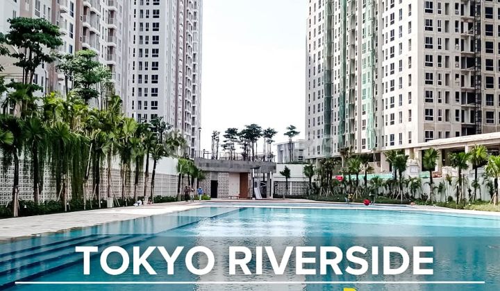 Apartemen Tokyo Riverside Pik 2 Siap Huni 1 BR Apartemen Tokyo Riverside Pik 2 Siap Huni 1 BR
