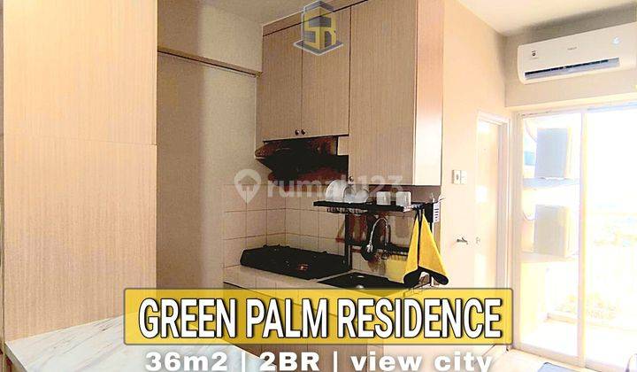 Butuh Cepat Apartemen 2 Kamar Green Palm Bisa Kpa Full Furnished 1