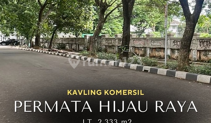 Permata Hijau Kavling Komersial Lokasi Superstrategis. Pasti Cuan