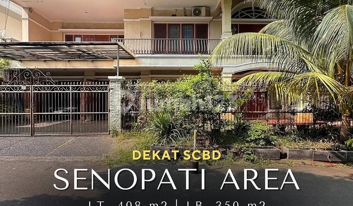 Dekat Senopati SCBD Best Price Rumah Lama Terawat