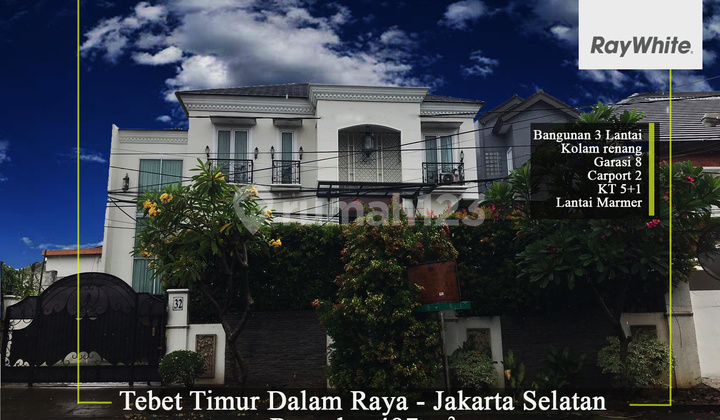 RUMAH MEWAH TEBET TIMUR RAYA 3 LANTAI JAKARTA SELATAN RUMAH MEWAH TEBET TIMUR RAYA 3 LANTAI JAKARTA SELATAN