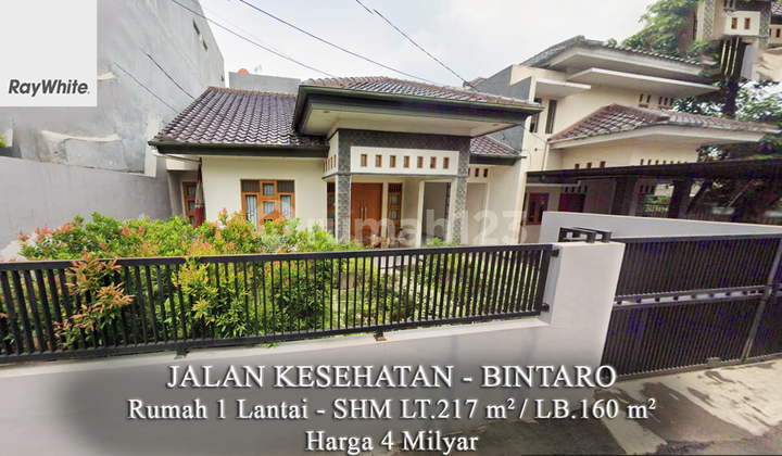 FOR SALE Rumah 1 Lantai Strategis Jalan Kesehatan Bintaro Jakarta Selatan