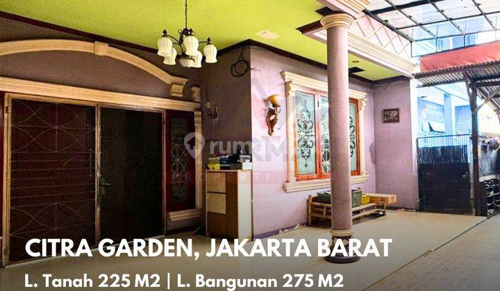 Rumah Bagus Dan Siap Huni di Citra Garden Jakarta Barat 1