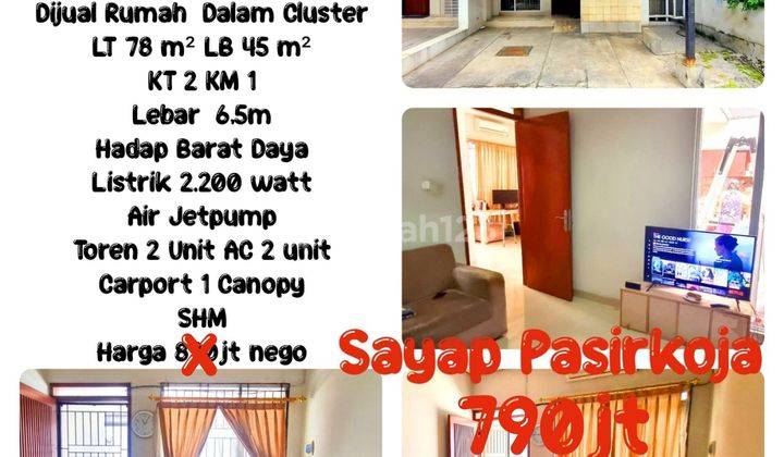 Rumah Mungil  Dalam Cluster Di Sayap Pasirkoja  1