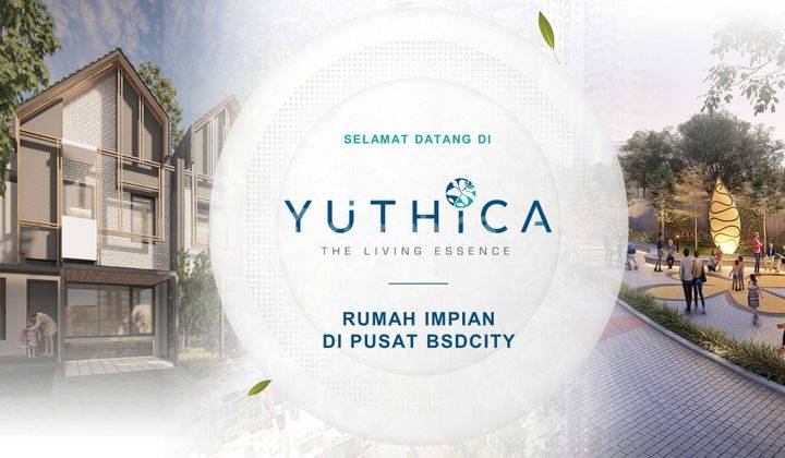 Yuthica Rumah Minimalis 4 Kamar Tidur Bsd City 1